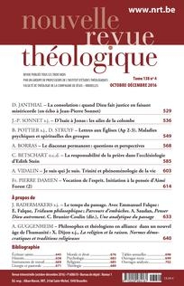 Le diaconat permanent : questions et perspectives Dans Nouvelle revue théologique 2016/4 (Tome 138)